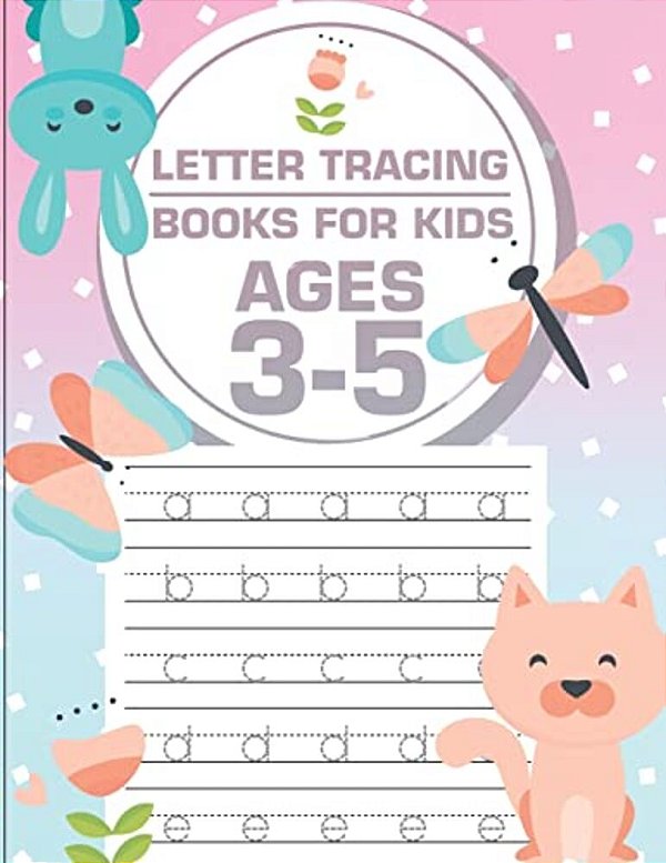 Letter Tracing Books For Kids Ages 3-5: Letter Tracing Preschool, Letter Tracing, Letter Tracing Preschool, Letter Tracing Preschool, Letter Tracing W-..