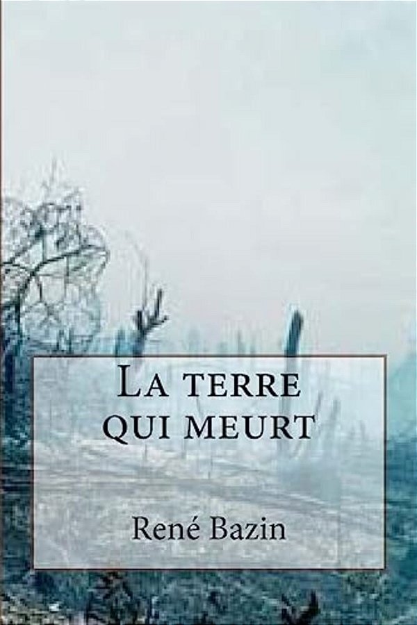 La Terre Qui Meurt-..
