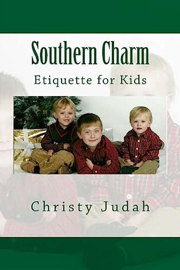 Southern Charm: Etiquette For Kids-..