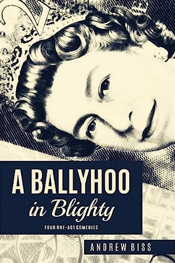 A Ballyhoo In Blighty-..