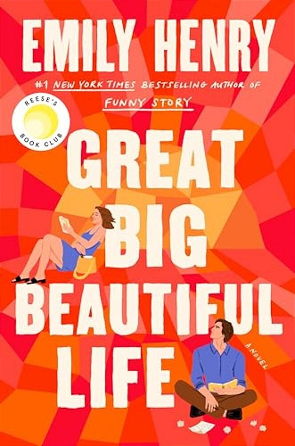 Great Big Beautiful Life: Reese's Book Club-..