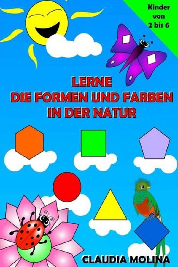 Lerne Die Formen Und Farben In Der Natur-..