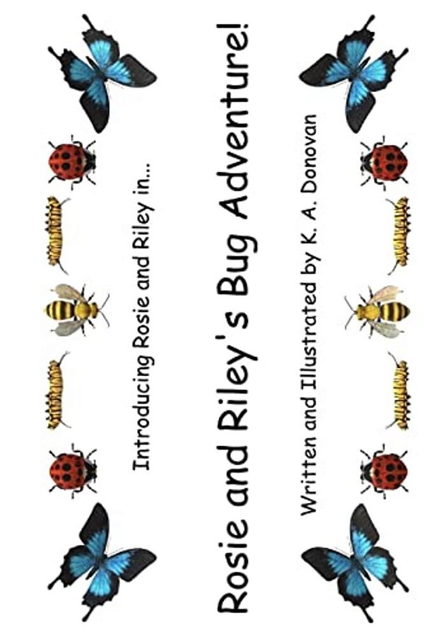 Rosie And Riley's Bug Adventure!-..