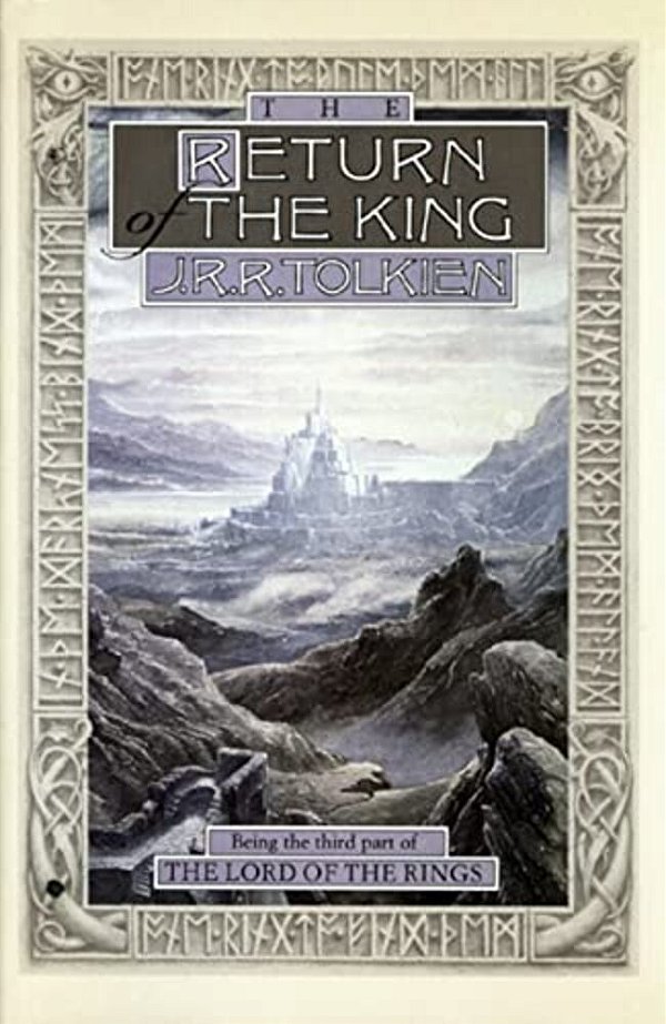 The Return Of The King: Being Thethird Part Of The Lord Of The Rings-..