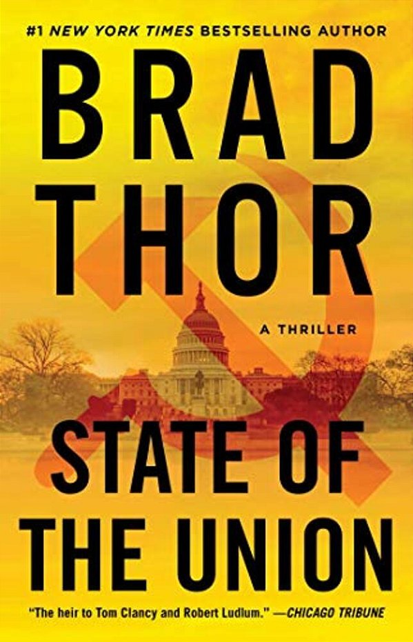 State Of The Union: A Thriller-..