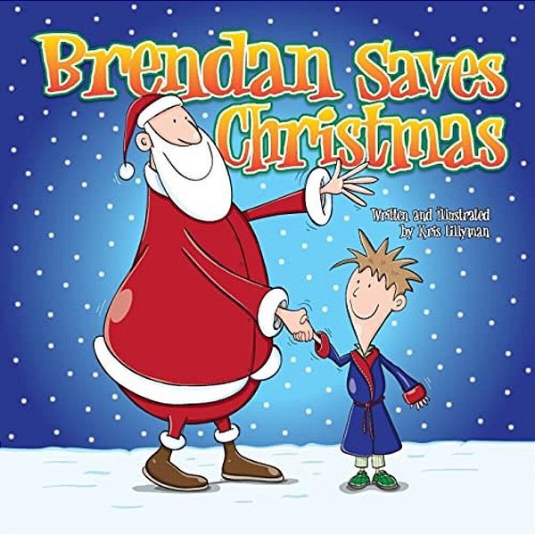 Brendan Saves Christmas: Oh, No - Santa's Lost In The Snow!-..