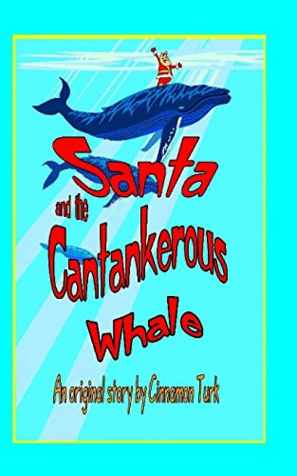 Santa And The Cantankerous Whale-..