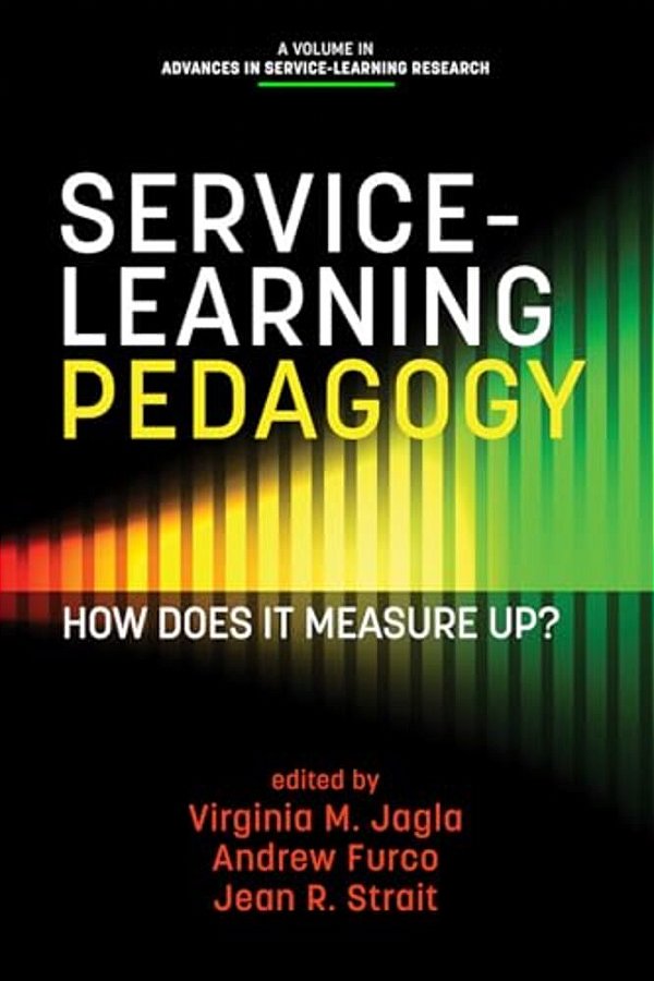 Service-Learning Pedagogy: How Does It Measure Up?-..