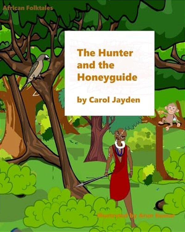 The Hunter And The Honeyguide-..