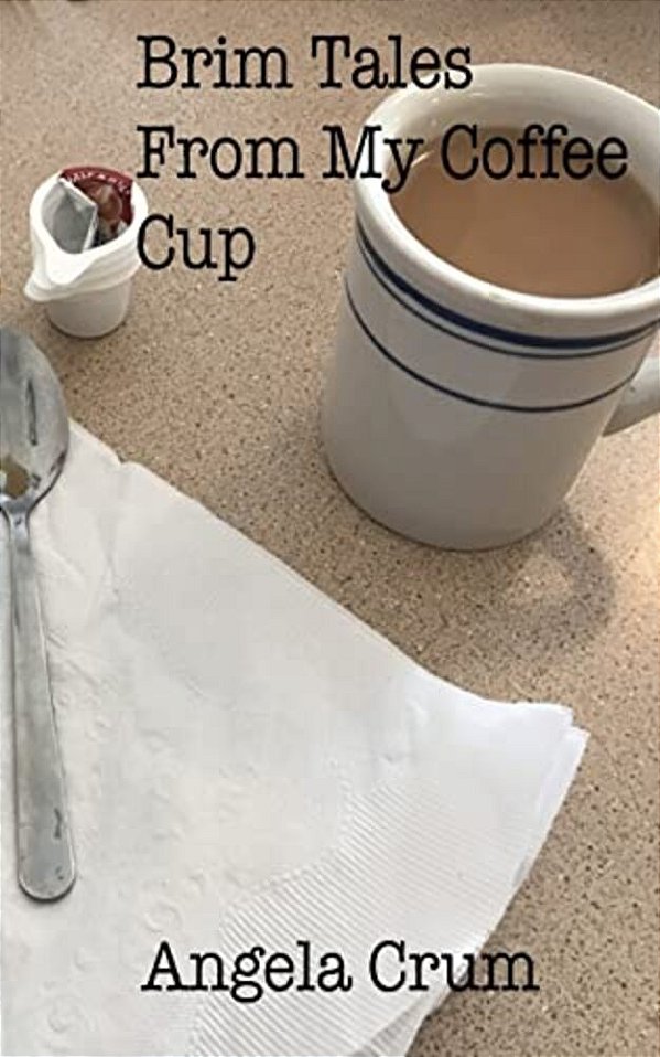 Brim Tales From My Coffee Cup-..