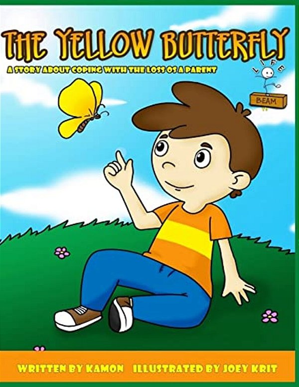 The Yellow Butterfly: Helping Children Coping With The Loss Of A Parent-..