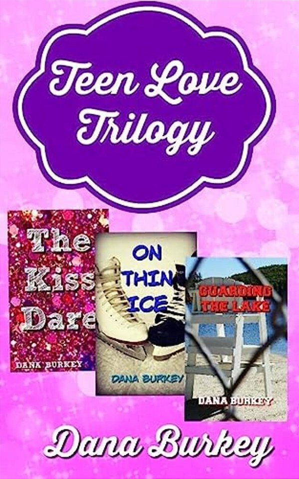 Teen Love Trilogy-..