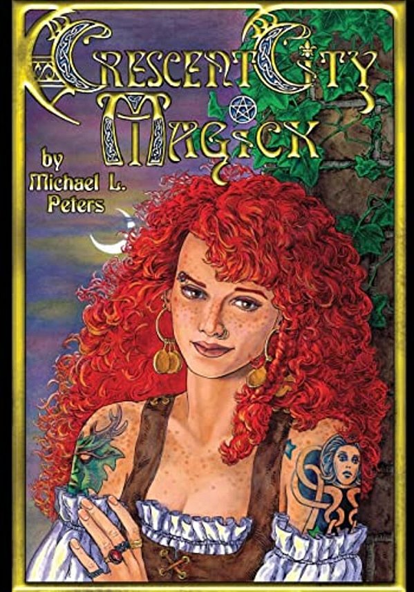 Crescent City Magick: Welcome To New Orleans-..