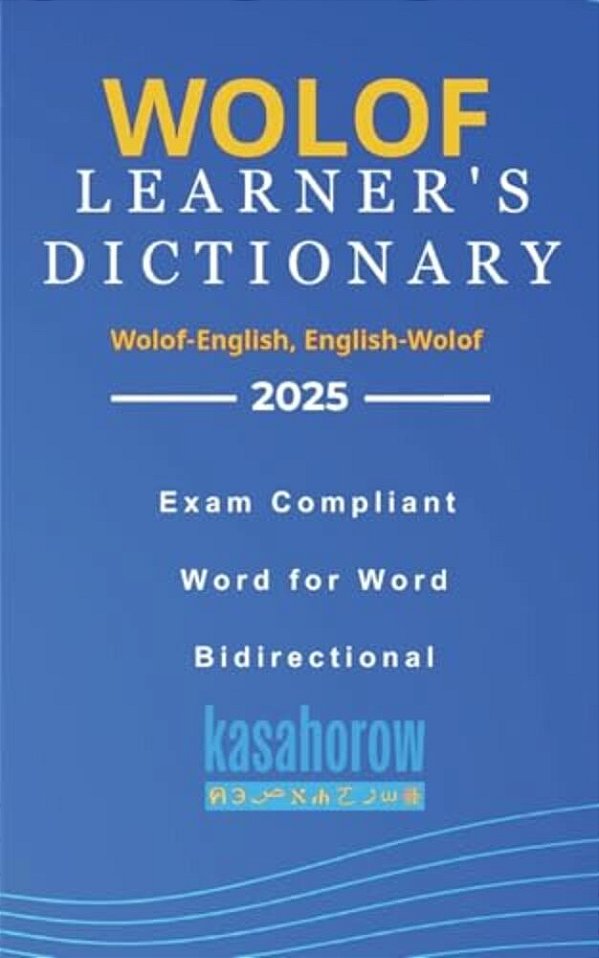Wolof Learner's Dictionary: Wolof-English, English-Wolof-..