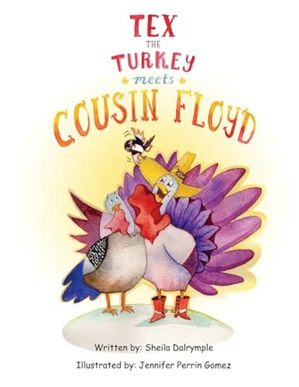 Tex The Turkey Meets Cousin Floyd-..