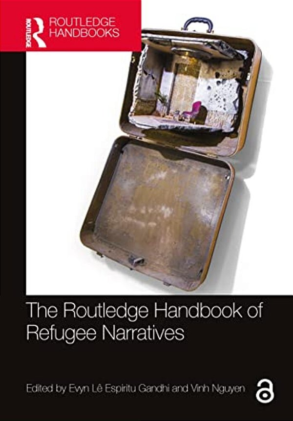 The Routledge Handbook Of Refugee Narratives-..