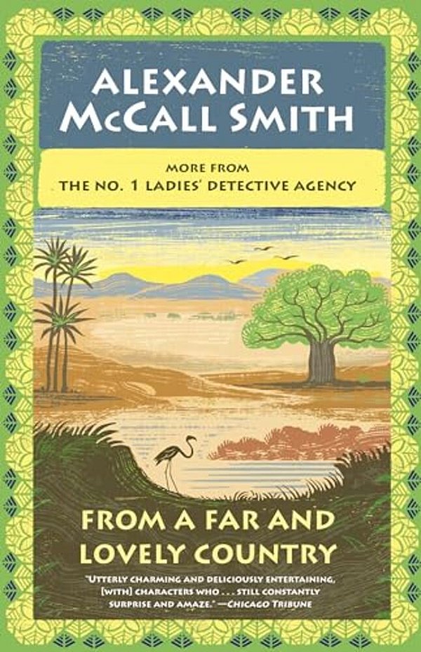 From A Far And Lovely Country: No. 1 Ladies' Detective Agency (24)-..