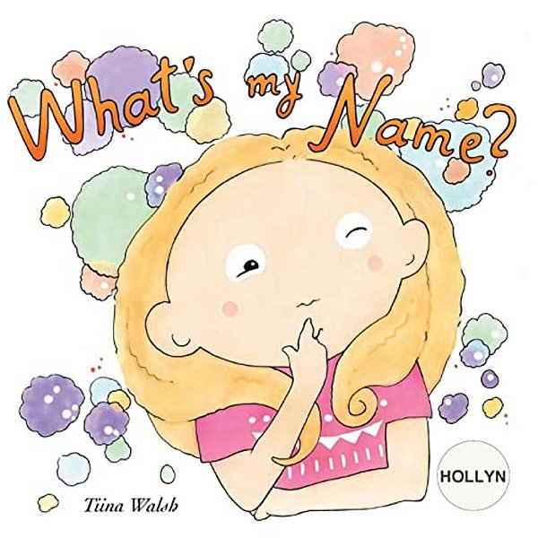 What's My Name? Hollyn-..