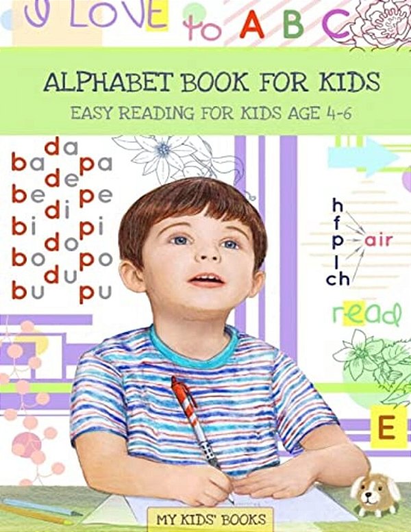 Alphabet Book: Easy Reading For Kids Aged 4 - 6-..