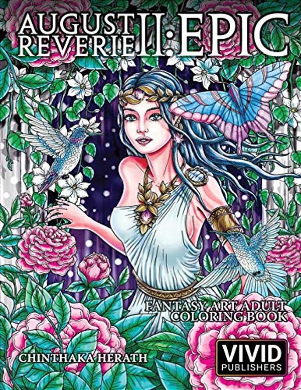 August Reverie 2: Epic - Fantasy Art Adult Coloring Book-..