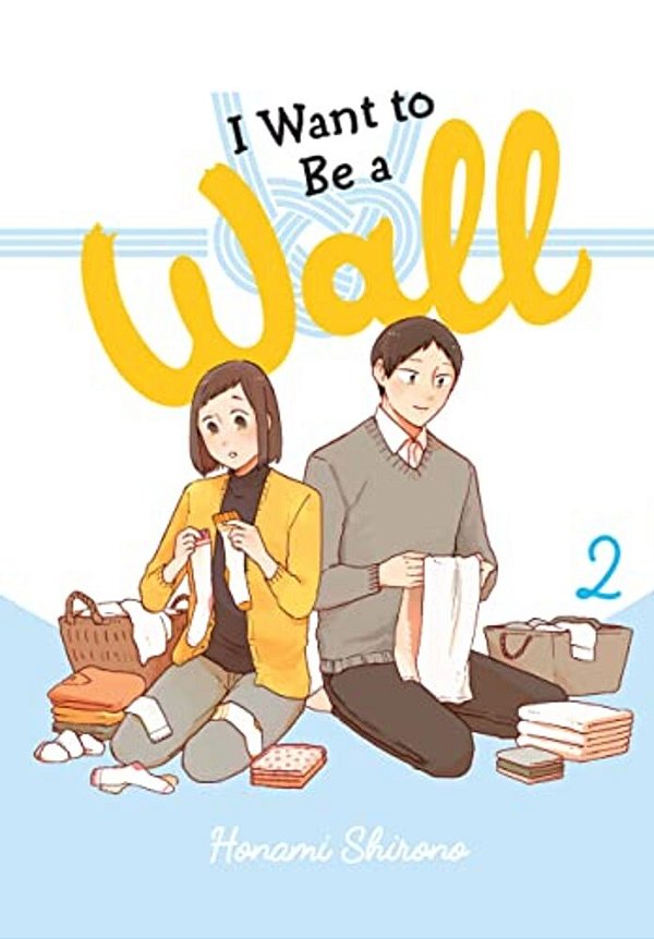 I Want To Be A Wall, Vol. 2-..