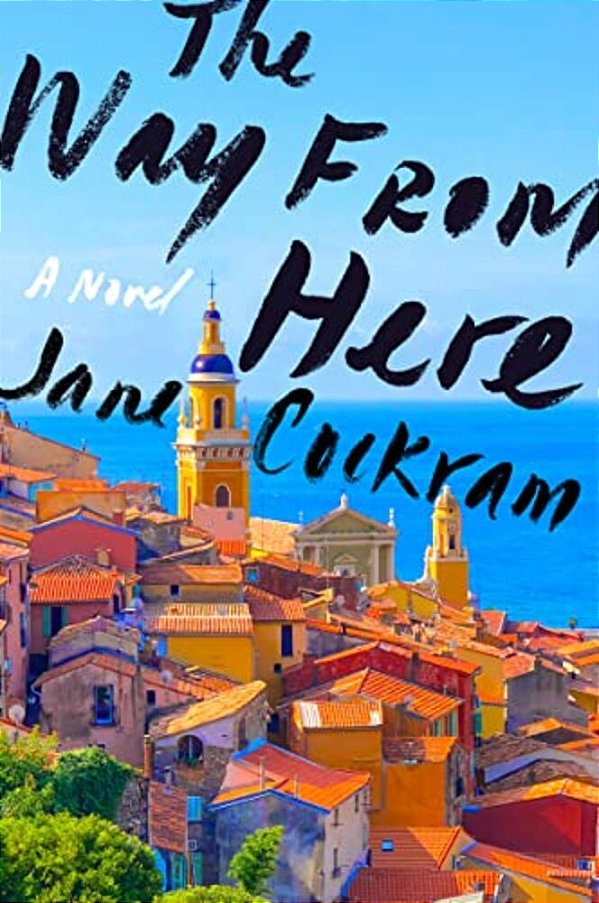 The Way From Here-..