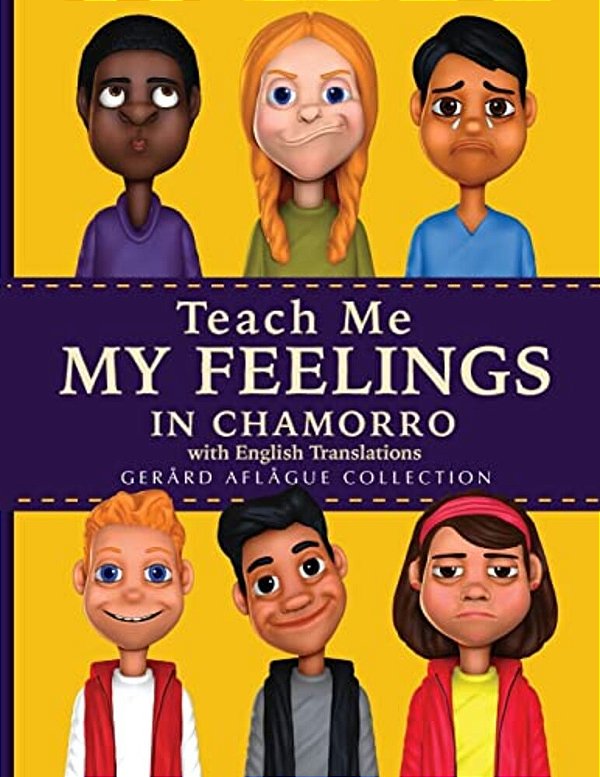 Teach Me My Feelings In Chamorro With English Translations-..