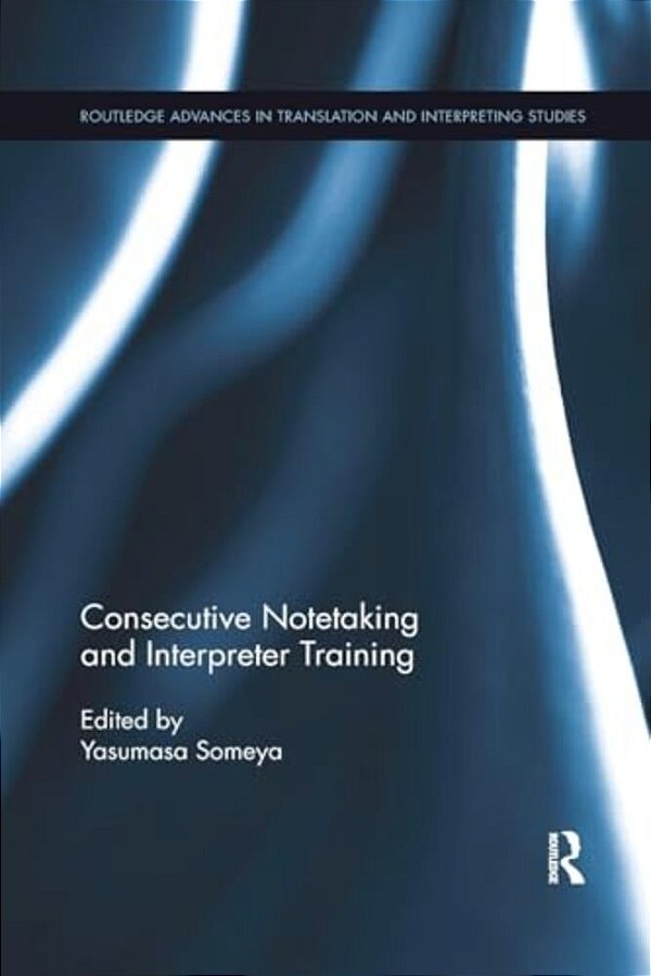 Consecutive Notetaking And Interpreter Training-..