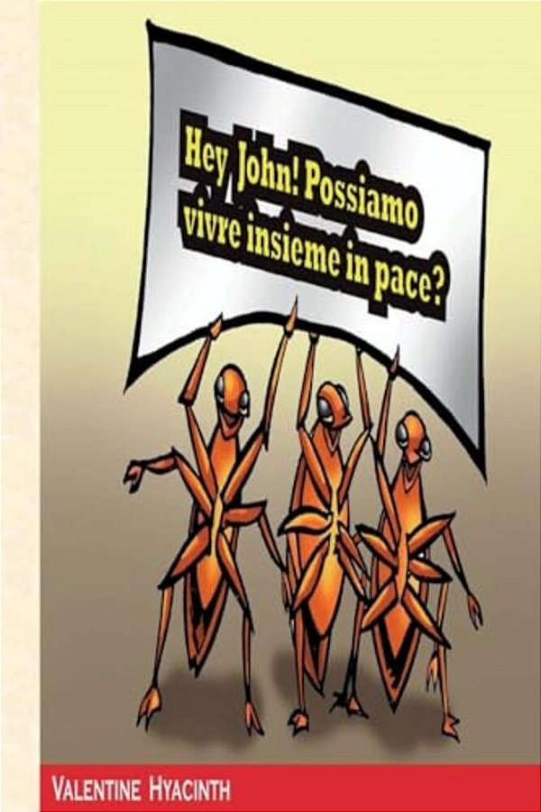 Hey John! Possiamo Vivere Insieme In Pace?-..