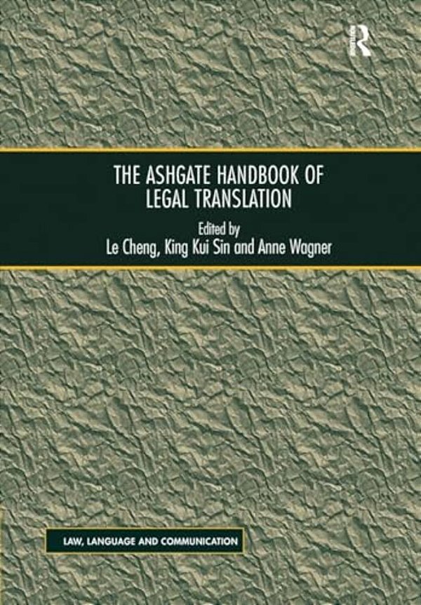 The Ashgate Handbook Of Legal Translation-..