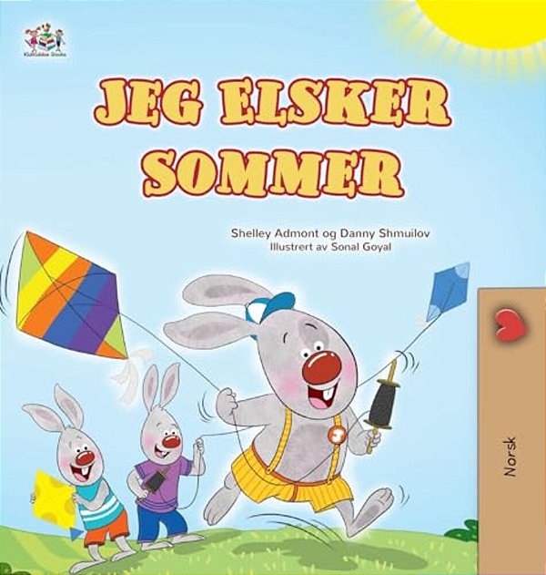 I Love Summer (Norwegian Children's Book)-..