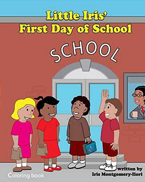 Little Iris 1ST Day Of School Coloring Book-..