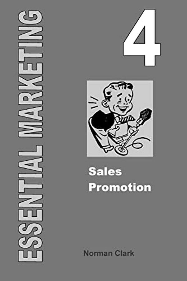 Essential Marketing 4: Sales Promotion-..