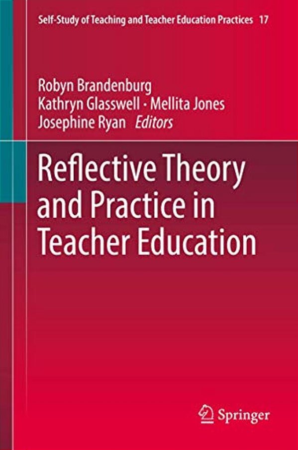 Reflective Theory And Practice In Teacher Education-..