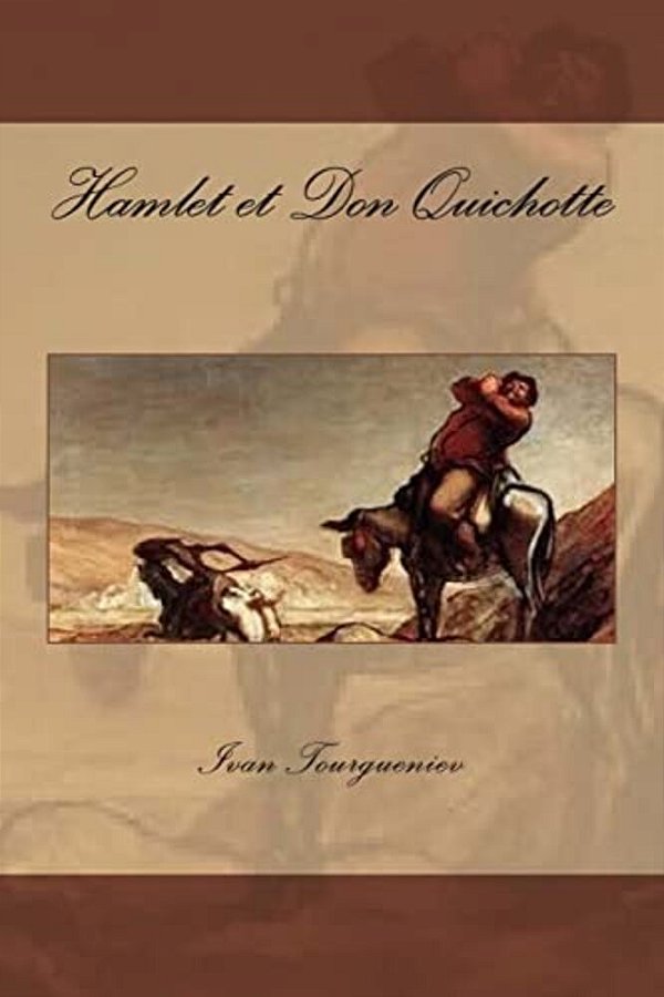 Hamlet Et Don Quichotte-..