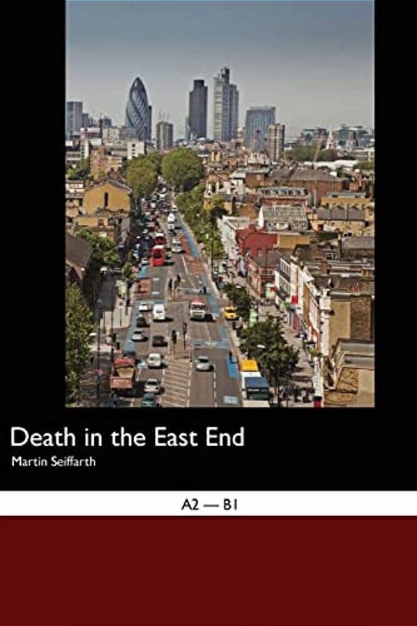 English Easy Reader: Death In The East End-..