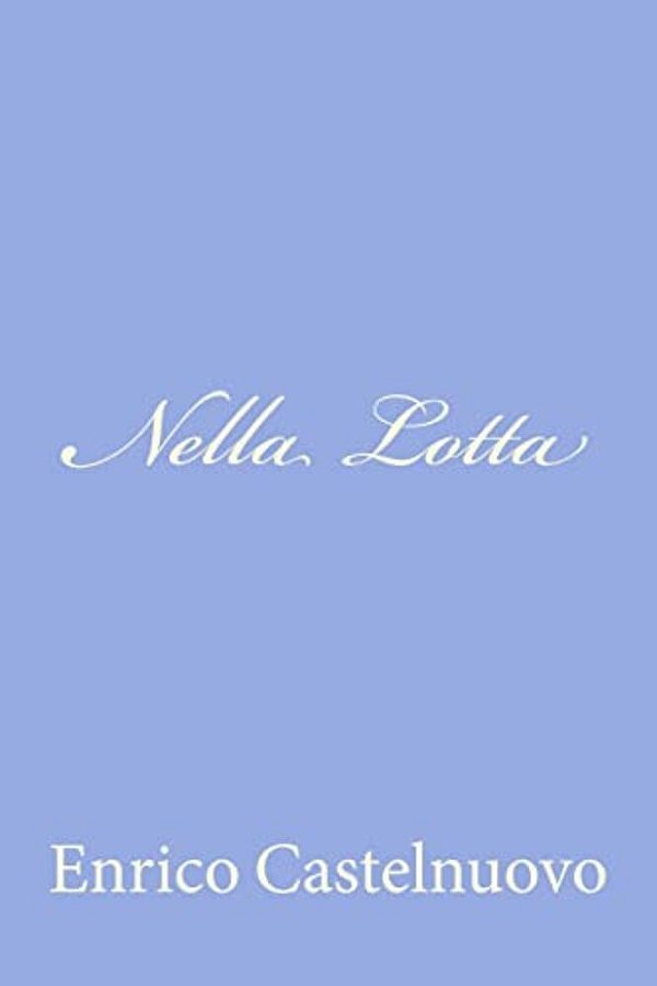 Nella Lotta-..