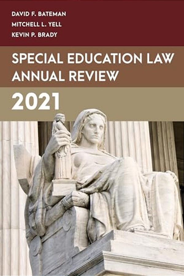 Special Education Law Annual Review 2021-..