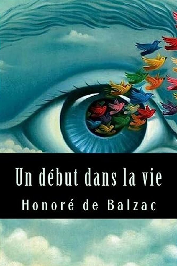 Un Début Dans La Vie-..