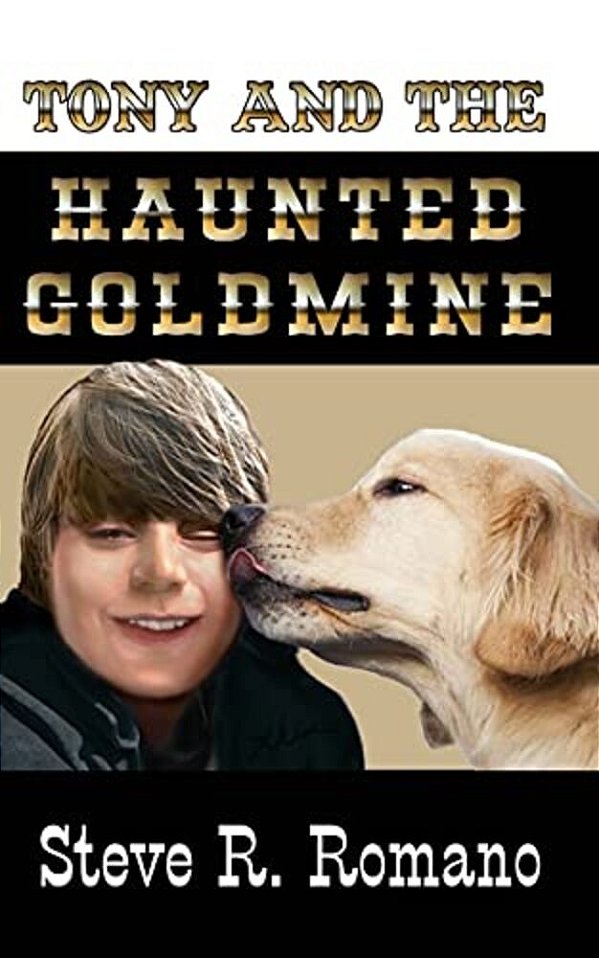 Tony And The Haunted Goldmine-..