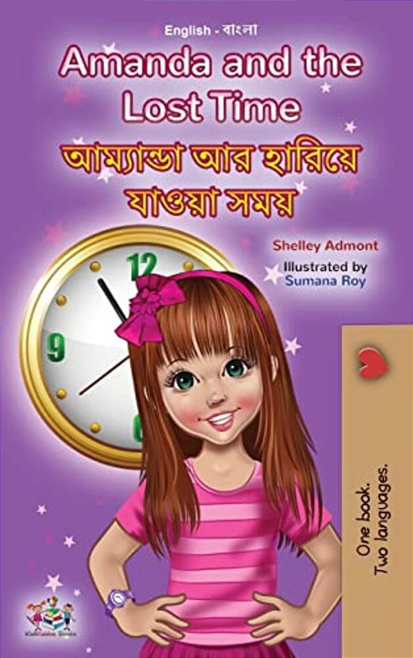 Amanda And The Lost Time (English Bengali Bilingual Book For Kids)-..
