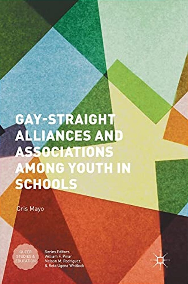 Gay-Straight Alliances And Associations Among Youth In Schools-..