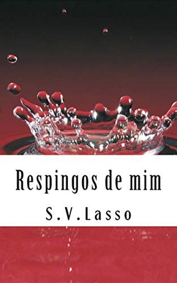 Respingos De Mim-..