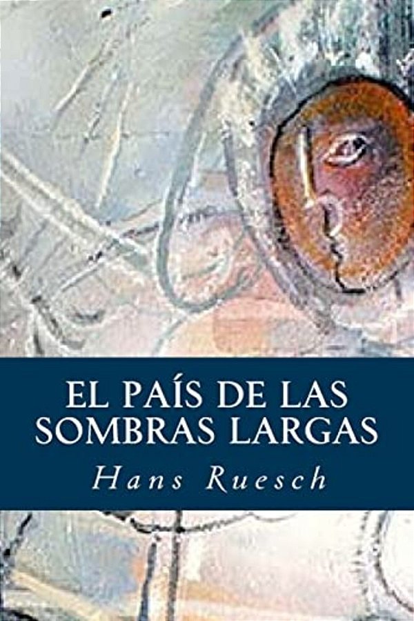 El País De Las Sombras Largas-..