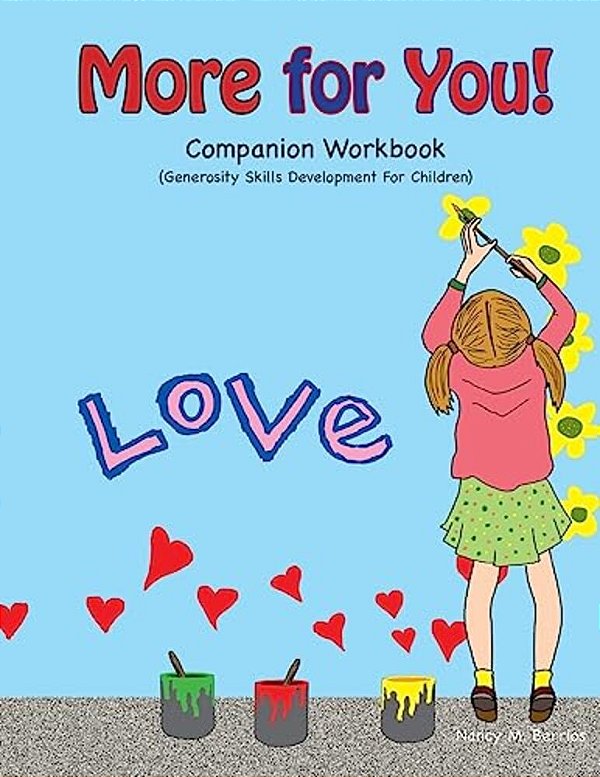 More For You! Companion Workbook: Generosity Skills Development For Children-..