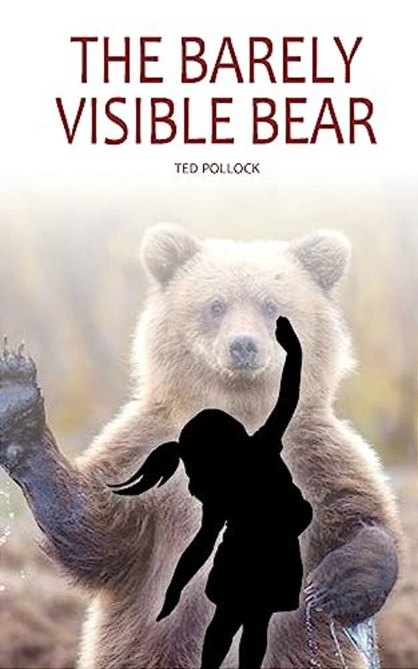 The Barely Visible Bear-..