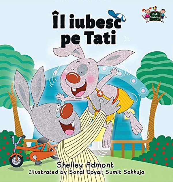 I Love My Dad: Romanian Edition-..