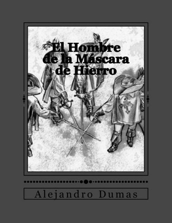 El Hombre De La Máscara De Hierro-..