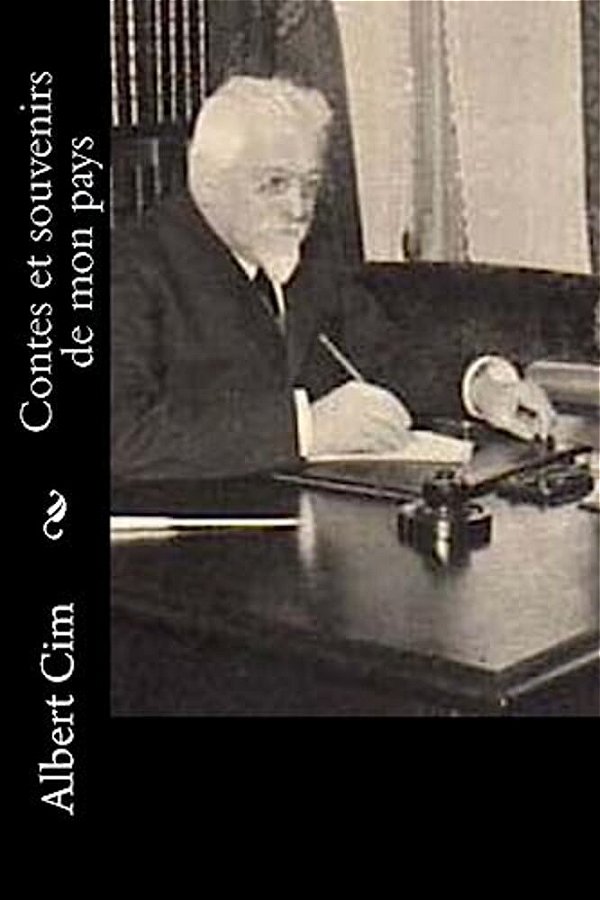 Contes Et Souvenirs De Mon Pays-..
