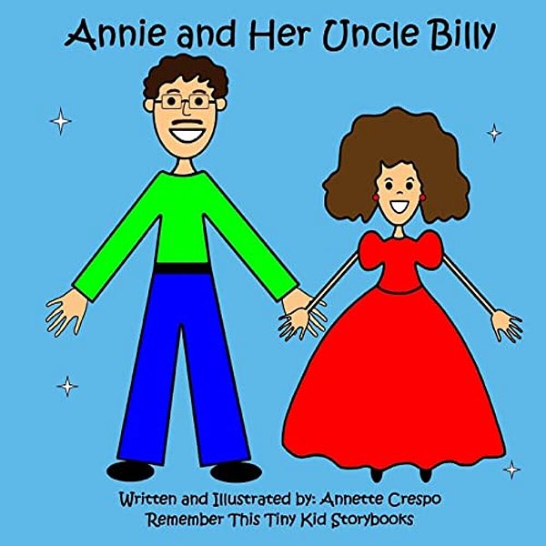 Annie And Her Uncle Billy-..